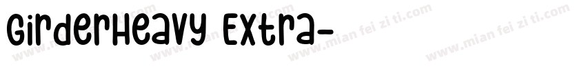 GirderHeavy Extra字体转换
